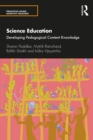 Science Education : Developing Pedagogical Content Knowledge - eBook