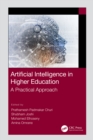 Artificial Intelligence in Higher Education : A Practical Approach - eBook