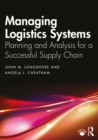 Managing Logistics Systems : Planning and Analysis for a Successful Supply Chain - eBook