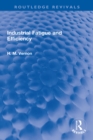 Industrial Fatigue and Efficiency - eBook