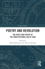Poetry and Revolution : The Poets and Poetry of the Constitutional Era of Iran - eBook