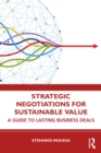 Strategic Negotiations for Sustainable Value : A Guide to Lasting Business Deals - eBook