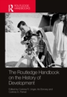 The Routledge Handbook on the History of Development - eBook