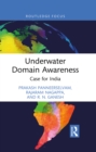 Underwater Domain Awareness : Case for India - eBook