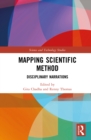 Mapping Scientific Method : Disciplinary Narrations - eBook