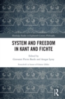 System and Freedom in Kant and Fichte - eBook