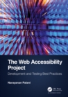 The Web Accessibility Project : Development and Testing Best Practices - eBook