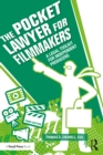 The Pocket Lawyer for Filmmakers : A Legal Toolkit for Independent Producers - eBook