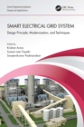 Smart Electrical Grid System : Design Principle, Modernization, and Techniques - eBook