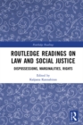 Routledge Readings on Law and Social Justice : Dispossessions, Marginalities, Rights - eBook