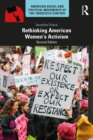 Rethinking American Women's Activism - eBook