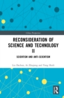 Reconsideration of Science and Technology II : Scientism and Anti-Scientism - eBook