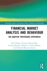 Financial Market Analysis and Behaviour : The Adaptive Preference Hypothesis - eBook