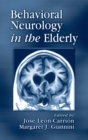 Behavioral Neurology in the Elderly - eBook
