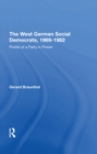 The West German Social Democrats, 1969-1982 : Profile Of A Party In Power - eBook