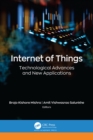 Internet of Things : Technological Advances and New Applications - eBook