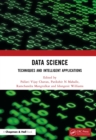 Data Science : Techniques and Intelligent Applications - eBook
