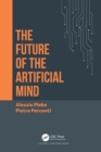 The Future of the Artificial Mind - eBook