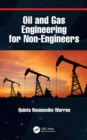 Oil and Gas Engineering for Non-Engineers - eBook