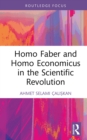 Homo Faber and Homo Economicus in the Scientific Revolution - eBook