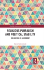 Religious Pluralism and Political Stability : Obligations in Agreement - eBook