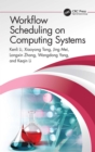 Workflow Scheduling on Computing Systems - eBook