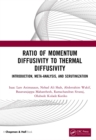 Ratio of Momentum Diffusivity to Thermal Diffusivity : Introduction, Meta-analysis, and Scrutinization - eBook