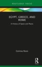 Egypt, Greece, and Rome : A History of Space and Places - eBook