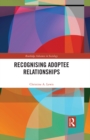 Recognising Adoptee Relationships - eBook