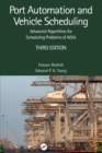 Port Automation and Vehicle Scheduling : Advanced Algorithms for Scheduling Problems of AGVs - eBook