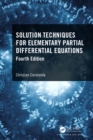 Solution Techniques for Elementary Partial Differential Equations - eBook