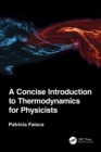 A Concise Introduction to Thermodynamics for Physicists - eBook