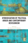 Hybridisation of Political Order and Contemporary Revisionism - eBook