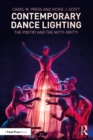 Contemporary Dance Lighting : The Poetry and the Nitty-Gritty - eBook