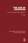 The Age of Equipoise : A Study of the Mid-Victorian Generation - eBook