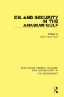 Oil and Security in the Arabian Gulf - eBook