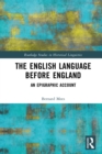 The English Language Before England : An Epigraphic Account - eBook