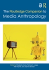 The Routledge Companion to Media Anthropology - eBook