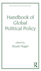 Handbook of Global Political Policy - eBook
