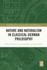 Nature and Naturalism in Classical German Philosophy - eBook