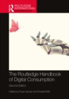 The Routledge Handbook of Digital Consumption - eBook