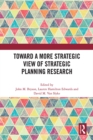 Toward a More Strategic View of Strategic Planning Research - eBook