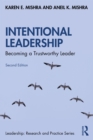 Intentional Leadership : Becoming a Trustworthy Leader - eBook