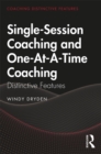 Single-Session Coaching and One-At-A-Time Coaching : Distinctive Features - eBook