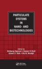 Particulate Systems in Nano- and Biotechnologies - eBook