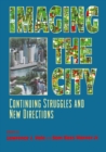 Imaging the City : Continuing Struggles and New Directions - eBook