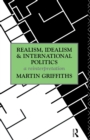 Realism, Idealism and International Politics - eBook