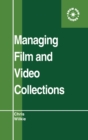 Managing Film and Video Collections - eBook