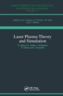 Laser Plasma Theory and Simulation - eBook
