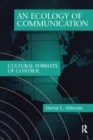 Ecology of Communication - eBook